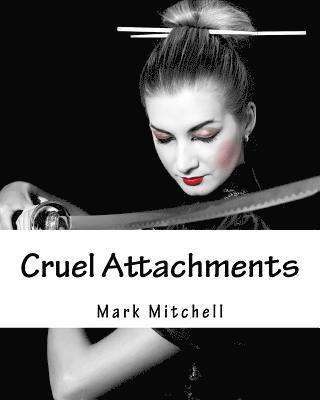 Mark Mitchell - Cruel Attachments: The Ritual Rehab of Child Molesters in Germany, Häftad. Tillgänglighet: Lägg i varukorg