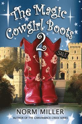 Norm Miller - The Magic Cowgirl Boots 2, Häftad