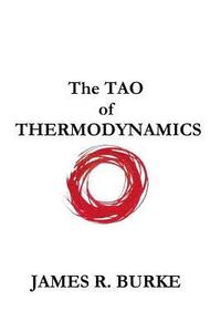 The TAO of THERMODYNAMICS