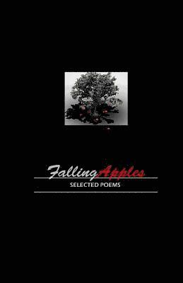 William Davis Jr - Falling Apples: Selected Poems, Häftad. Tillgänglighet: Lägg i varukorg
