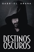 Destinos Oscuros