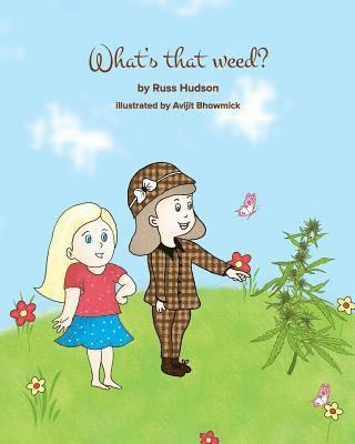 Russ Hudson - What's that Weed?, Häftad. Tillgänglighet: Lägg i varukorg