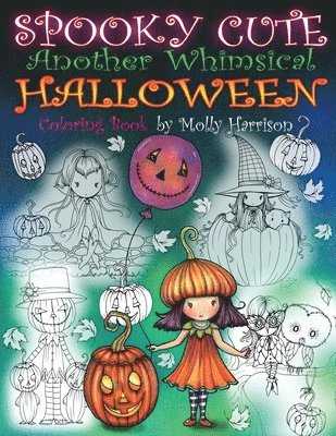 Molly Harrison - Spooky Cute - Another Whimsical Halloween Coloring Book, Häftad. Tillgänglighet: Lägg i varukorg
