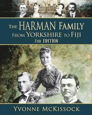 Yvonne McKissock - Harman Family: From Yorkshire to Fiji, Häftad. Tillgänglighet: Lägg i varukorg