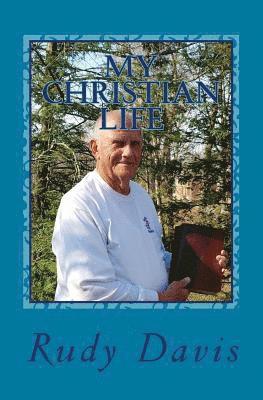 Rudy Davis - My Christian Life: Stories of Dark and Light, Häftad. Tillgänglighet: Lägg i varukorg
