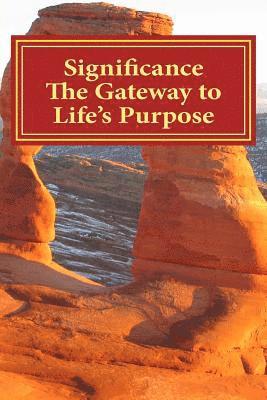 Richard Humphreys - Significance The Gateway to Life's Purpose, Häftad