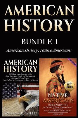 William D. Willis - American History, Bundle I: American History, Native Americans, Häftad