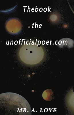 A. Love - Thebooktheunofficialpoet1, Häftad. Tillgänglighet: Lägg i varukorg