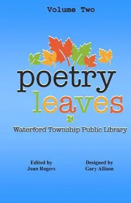 Gary Allison, Joan Rogers - Poetry Leaves: Adult Contemporary, Häftad. Tillgänglighet: Lägg i varukorg