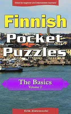 Erik Zidowecki - Finnish Pocket Puzzles - The Basics - Volume 2: A collection of puzzles and quizzes to aid your language learning, Häftad. Tillgänglighet: Lägg i varukorg