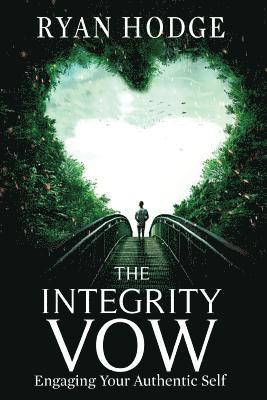 Ryan Hodge - Integrity Vow, Häftad. Tillgänglighet: Lägg i varukorg