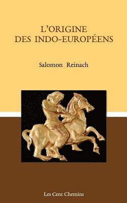 Salomon Reinach - L'origine des indo-européens, Häftad. Tillgänglighet: Lägg i varukorg
