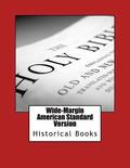 Wide-Margin American Standard Version Old Testament: Historical Books