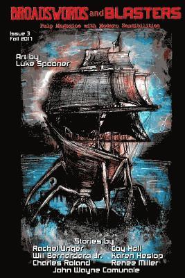 Rachel Unger, Cameron Mount - Broadswords and Blasters Issue 3, Häftad. Tillgänglighet: Lägg i varukorg