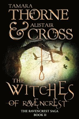 Alistair Cross, Tamara Thorne - The Witches of Ravencrest: Volume two of The Ravencrest Saga, Häftad. Tillgänglighet: Lägg i varukorg
