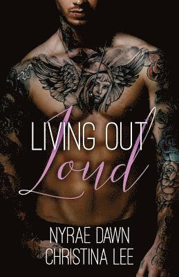Nyrae Dawn, Christina Lee - Living Out Loud, Häftad. Tillgänglighet: Lägg i varukorg