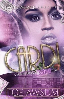 Joe Awsum - Cardi: A South Bronx Love Story, Häftad