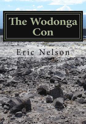 Eric Nelson - The Wodonga Con, Häftad. Tillgänglighet: Lägg i varukorg