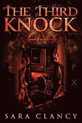 Sara Clancy - The Third Knock, Häftad. Tillgänglighet: Lägg i varukorg