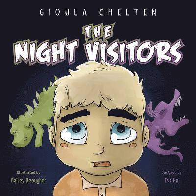 Eve Po - The Night Visitors: A Picture Book to Help Children Overcome Their Fear of the Dark, Häftad. Tillgänglighet: Lägg i varukorg