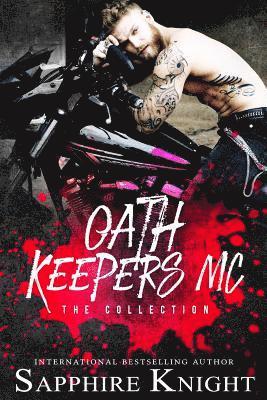 Sapphire Knight, Mitzi Carroll - Oath Keepers MC, Häftad. Tillgänglighet: Lägg i varukorg
