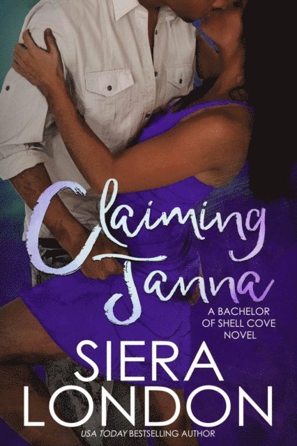 Siera London - Claiming Janna, Häftad