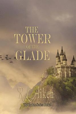 R. L. Aiken - The Tower of the Glade, Häftad. Tillgänglighet: Lägg i varukorg