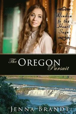 Jenna Brandt, Lorana Hoopes - The Oregon Pursuit: Christian Western Historical, Häftad. Tillgänglighet: Lägg i varukorg