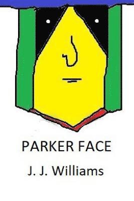 J. J. Williams - Parker Face, Häftad. Tillgänglighet: Lägg i varukorg