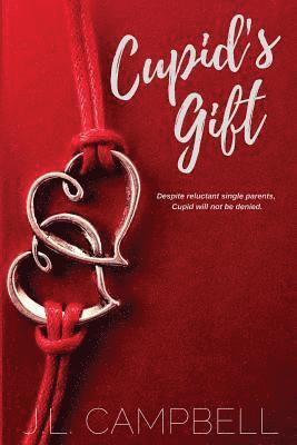 J L Campbell - Cupid's Gift, Häftad. Tillgänglighet: Lägg i varukorg