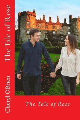 The Tale of Rose