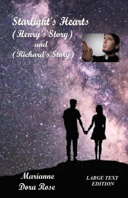 Marianne Dora Rose - Starlight's Hearts (Large Text Edition): (Henry and Richard's Story), Häftad. Tillgänglighet: Lägg i varukorg