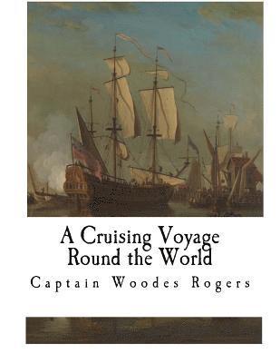 G. E. Manwaring - A Cruising Voyage Round the World, Häftad. Tillgänglighet: Lägg i varukorg