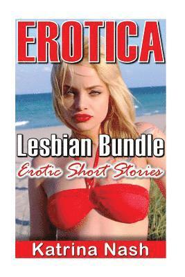 Katrina Nash - Erotica: Lesbian Bundle, Häftad. Tillgänglighet: Lägg i varukorg