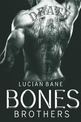Lucian Bane - Bones Brothers, Häftad. Tillgänglighet: Lägg i varukorg