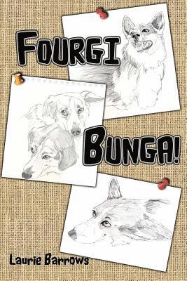Laurie Barrows - FourgiBunga!, Häftad