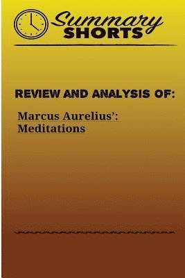 Summary Shorts - Review and Analysis of: Marcus Aurelius?: Meditations, Häftad. Tillgänglighet: Lägg i varukorg