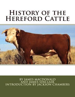 James Sinclair - History of the Hereford Cattle, Häftad. Tillgänglighet: Lägg i varukorg