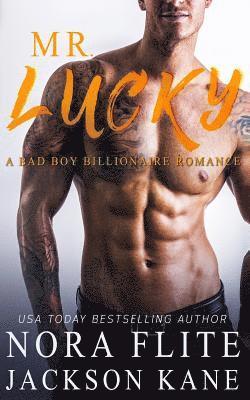 Nora Flite, Jackson Kane - Mr. Lucky: A Bad Boy Billionaire Romance, Häftad. Tillgänglighet: Lägg i varukorg