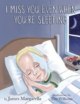 James Patrick Margarella - I Miss You Even When You're Sleeping, Häftad. Tillgänglighet: Lägg i varukorg