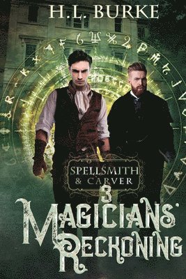 H. L. Burke - Spellsmith & Carver: Magicians' Reckoning, Häftad. Tillgänglighet: Lägg i varukorg