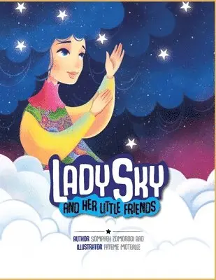 Somayeh Zomorodi Rad - Lady Sky, Häftad. Tillgänglighet: Lägg i varukorg