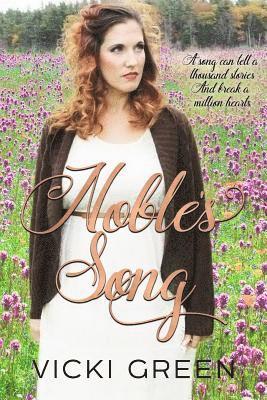Vicki Green - Noble's Song, Häftad. Tillgänglighet: Lägg i varukorg