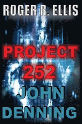 Roger R. Ellis - Project 252: John Denning Volume II, Häftad. Tillgänglighet: Lägg i varukorg
