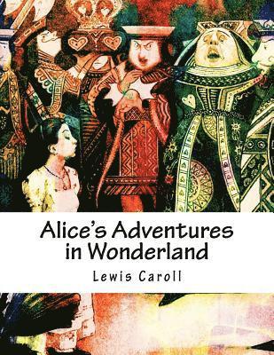 Lewis Caroll - Alice's Adventures in Wonderland, Häftad. Tillgänglighet: Lägg i varukorg