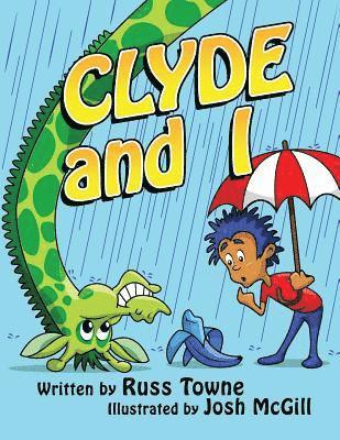 Russ Towne - Clyde and I, Häftad. Tillgänglighet: Lägg i varukorg