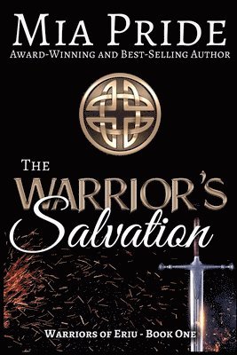 Mia Pride - The Warrior's Salvation, Häftad. Tillgänglighet: Lägg i varukorg
