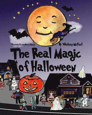 Whitney McFaul - The Real Magic of Halloween, Häftad. Tillgänglighet: Lägg i varukorg