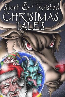 Shannon Wiley, Kt Wagner - Short and Twisted Christmas Tales, Häftad. Tillgänglighet: Lägg i varukorg