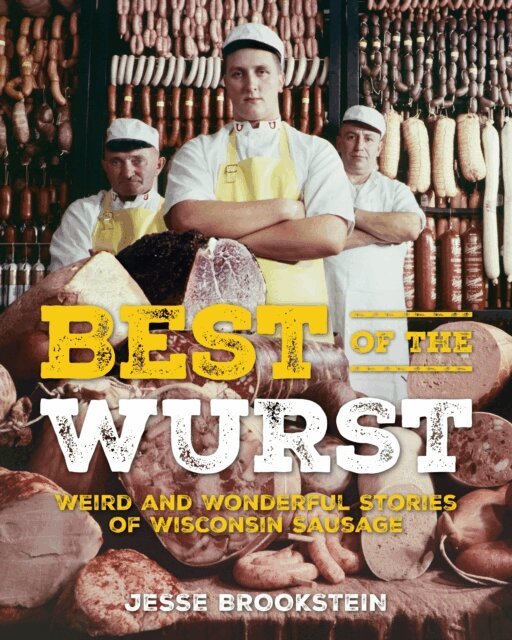 Jesse Brookstein - Best of the Wurst, E-bok